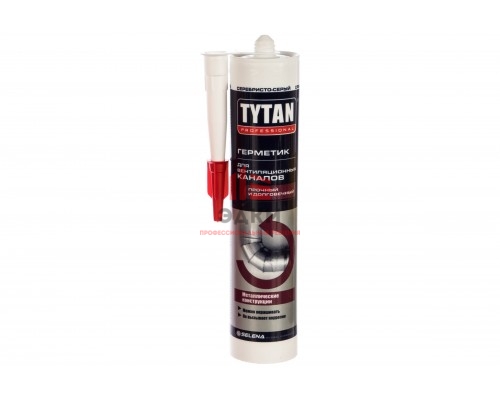 Tytan Professional / Титан акриловый герметик для вентиляционных каналов из оцинковки